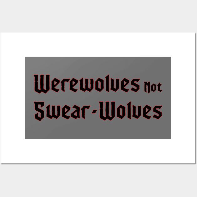 Werewolves Wall Art by Heaze Tees